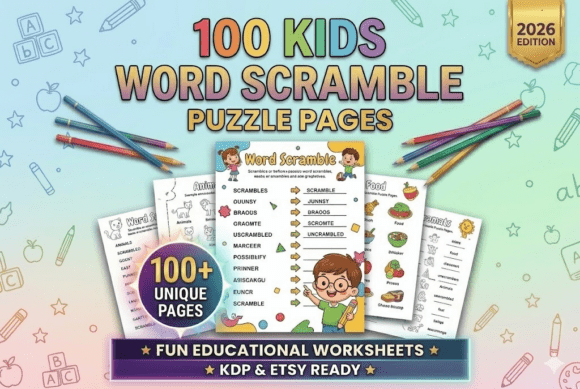 100 Word Scramble Puzzle Pages for Kids: Boost Vocabulary and Brainpower with Fun Learning