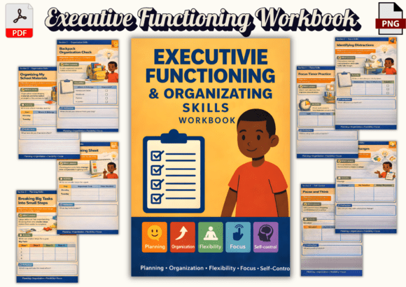 Executive Functioning Workbook: A Practical Tool for Building Core Learning Skills