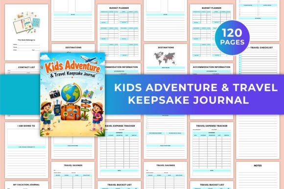 Kids Adventure Travel Keepsake Journal: A Practical Way to Turn Trips into Lasting Memories