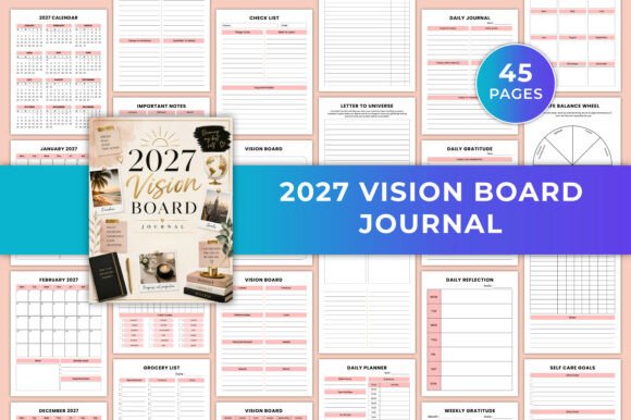 Turn Your Dreams into Reality: The 2027 Vision Board Journal Guide